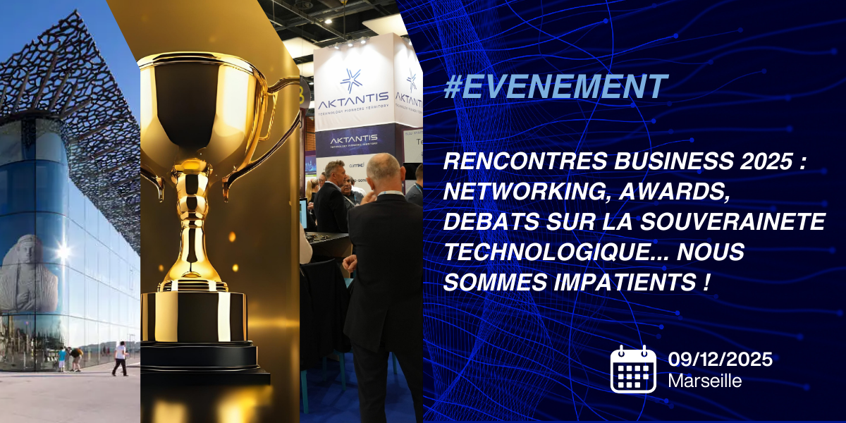 Rencontres Business 2025 : les 20 ans d’AKTANTIS placés sous le signe ...